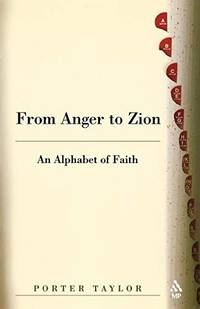 From Anger To Zion