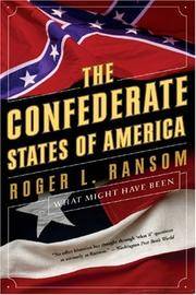 image of The Confederate States of America: What Might Have Been
