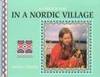 A Child's Day in a Nordic Village