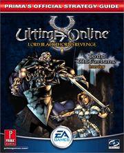 Ultima Online: Lord Blackthorn's Revenge (Prima's Official Strategy Guide)