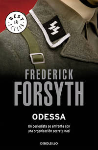 Odessa / The Odessa File (Best Seller) (Spanish Edition) by Forsyth, Frederick