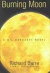 Burning Moon: A Wil Hardesty Novel (Wil Hardesty Novels) SIGNED