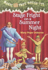 Stage Fright on a Summer Night (Magic Tree House #25) de Osborne, Mary Pope - 2002-03-12