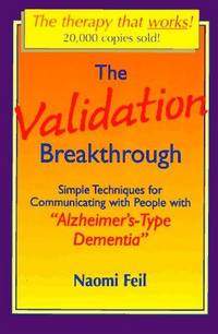Validation Breakthrough Simple Techniques for Communicating with People with...