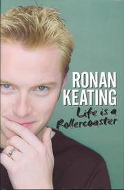 LIFE IS A ROLLERCOASTER - SIGNED by RONAN KEATING -