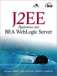 J2EE Applications and BEA WebLogic Server