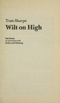 Wilt on High by Tom Sharpe - 1984