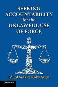 Seeking Accountability For the Unlawful Use Of Force