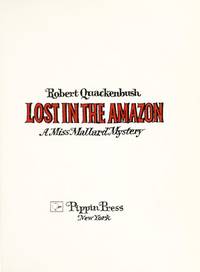 Lost in the Amazon: A Miss Mallard Mystery