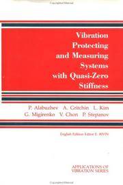 Vibration Protecting and Measuring Systems with Quasi-Zero Stiffness (Applications of Vibration...