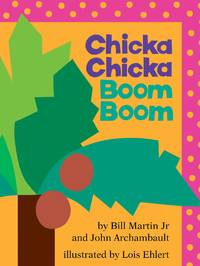 cover of Chicka Chicka Boom Boom: Classroom Edition (Chicka Chicka Book, A)