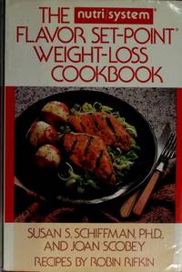 The Nutri System Flavor Set Point Weight Loss Cookbook