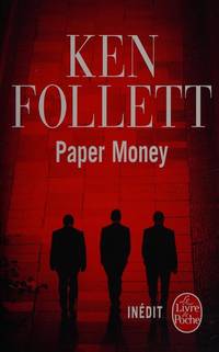 Paper Money by Follett, Ken