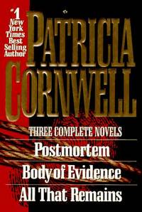 Postmortem / Body of Evidence / All That Remains (Kay Scarpetta)