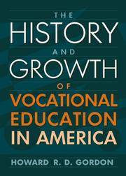 History and Growth of Vocational Education in