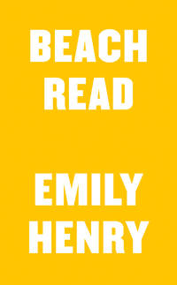 Beach Read by Henry, Emily