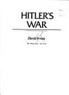 Hitlers War by David Irving