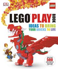 LEGO Play Book: Ideas to Bring Your Bricks to Life de Daniel Lipkowitz - August 2013