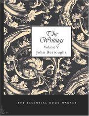 image of The Writings of John Burroughs, Volume V: Pepacton