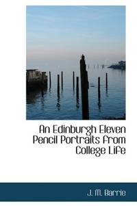 image of An Edinburgh Eleven Pencil Portraits from College Life