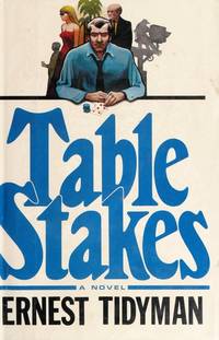 Table stakes : a novel