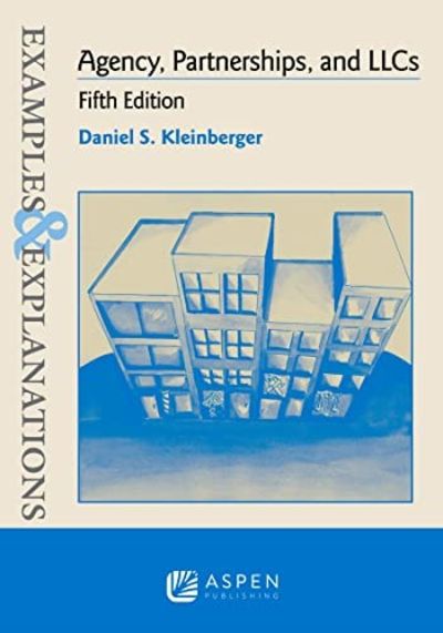 BIBLIO | Examples & Explanations for Agency, Partnerships, and Llcs by ...