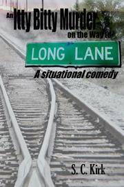 An Itty Bitty Murder on the Way to Long Lane