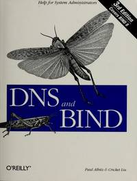 DNS and BIND Paul Albitz and Cricket