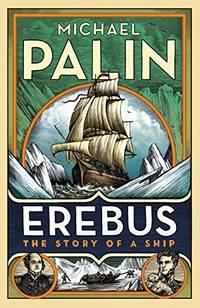 Erebus: The Story of a Ship >>>> A SUPERB SIGNED UK FIRST EDITION & FIRST...