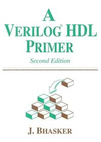 A Verilog HDL Primer - 