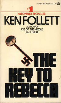 The Key to Rebecca by Follett, Ken - 1981-09-01