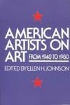 American Artists On Art: From 1940 To 1980 (Icon Editions)