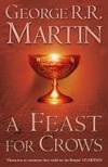 A Feast for Crows (A Song of Ice and