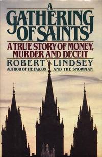 A Gathering of Saints by Lindsey,Robert - 1988