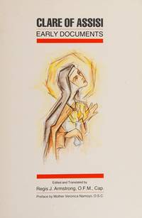 Clare of Assisi; Early Documents