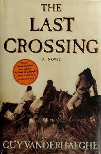 The Last Crossing