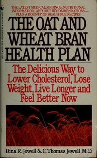 The Oat and Wheat Bran Health Plan