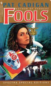 Fools by Pat Cadigan - 1992-10-01