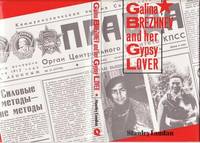 Galina Brezhnev and Her Gypsy Lover