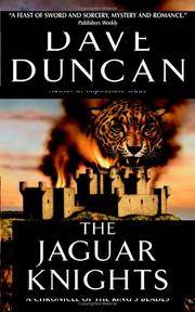 Jaguar Knights - Chronicles Of The King’s Blades vol. 3