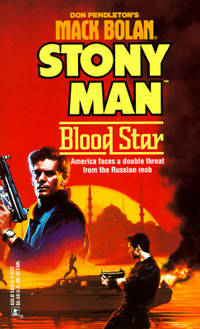 Blood Star (Don Pendleton's Mack Bolan : Stony Man)