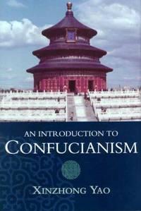 An Introduction to Confucianism (Introduction to Religion)