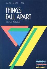 York Notes on Chinua Achebe's "Things Fall Apart" (York Notes) by C. Achebe - Paperback - 03/28/1988 - from Greener Books Ltd (SKU: mon0001891980)