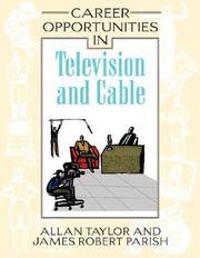 Career Opportunities in Television And Cable (Career Opportunities)