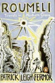 Roumeli: Travels in Northern Greece (Penguin Travel Library) Fermor, Patrick Leigh