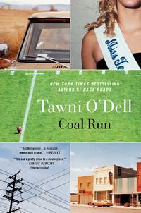 Coal Run by O&#39;Dell, Tawni