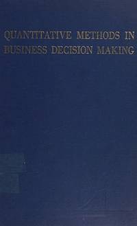 Quantitative methods in business decision making