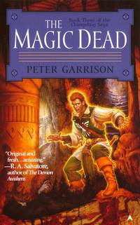 The Magic Dead: the Changeling Saga-Book 3