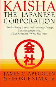 Kaisha, the Japanese Corporation