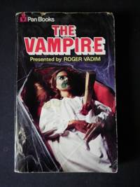 The Vampire: an Anthology by Vadim, Roger (Presented by); Ornella Volta and Valeria Riva (edited by) - 1978